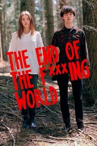 ȥ һ The End of the Fing World Season 1[Ӱ˵]
